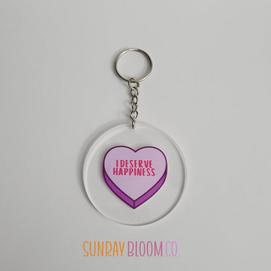 I Deserve Happiness Acrylic Keychain