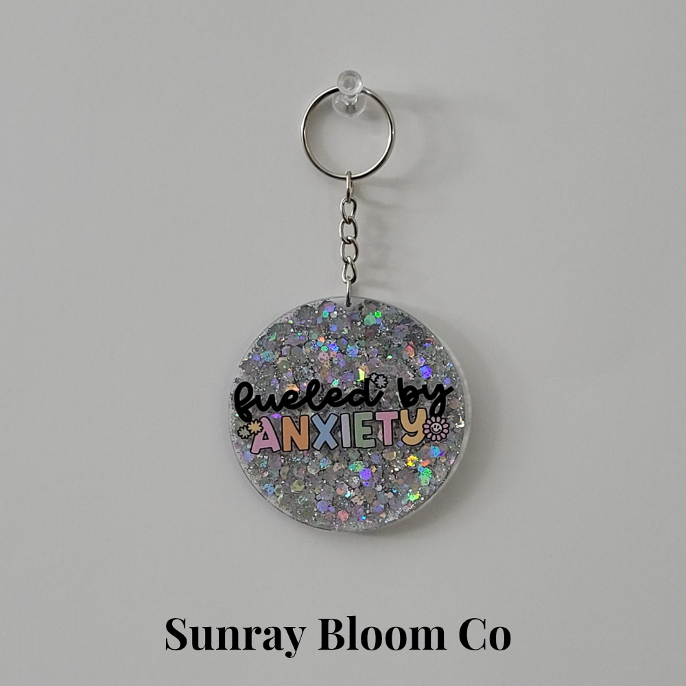 Fueled by Anxiety Round Acrylic Glitter Keychain