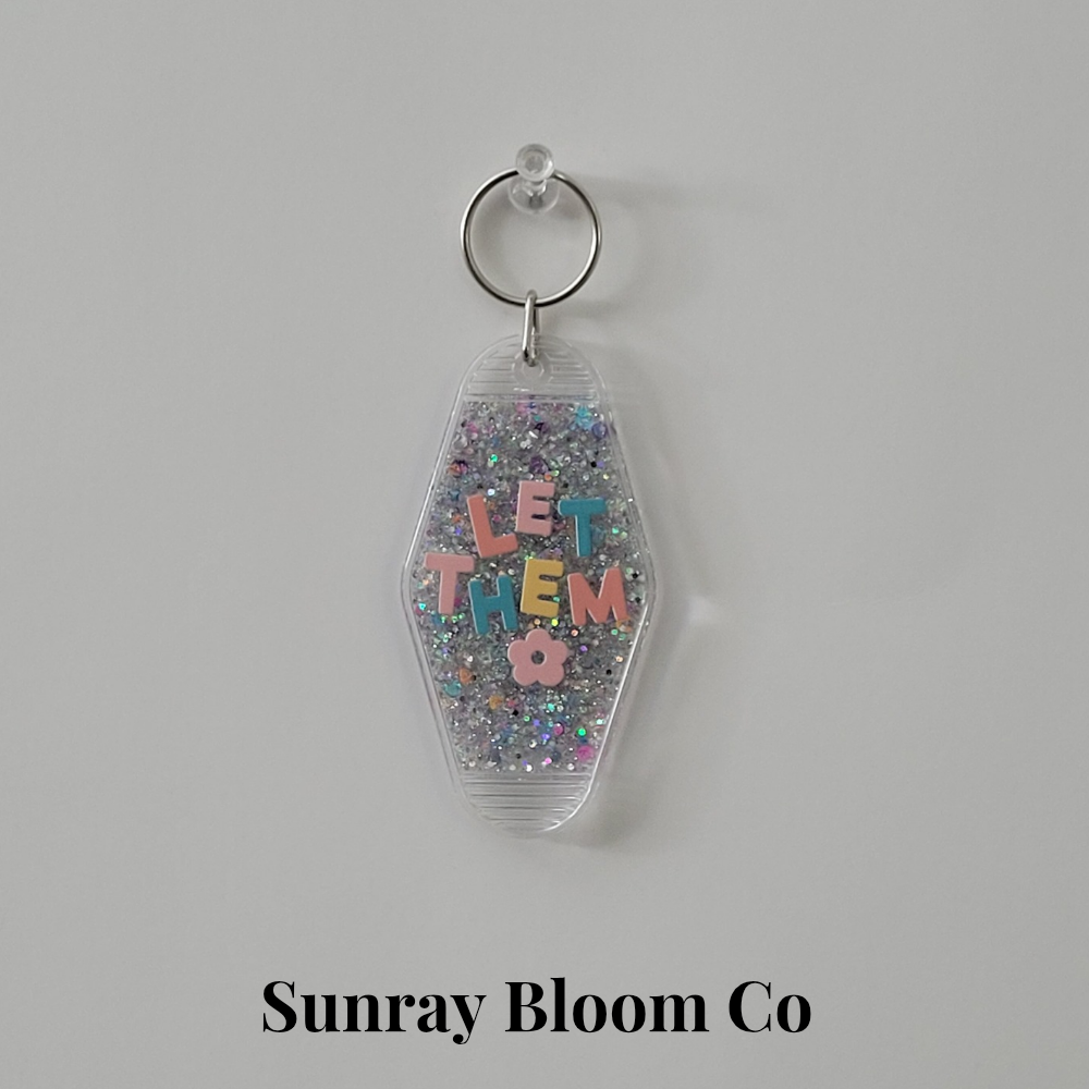 Let Them Glitter Hotel Keychain