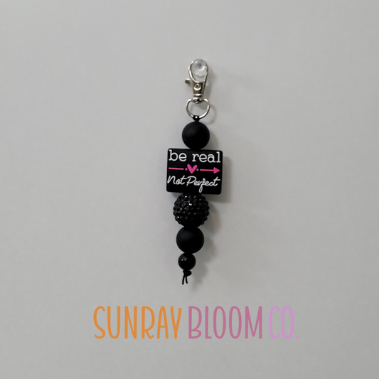 Be Real Not Perfect Beaded Clip