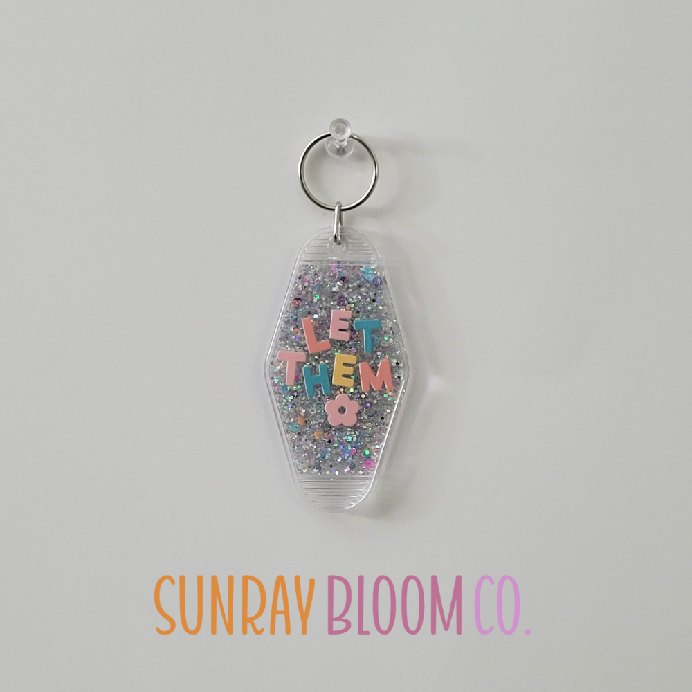 Let Them Glitter Hotel Keychain