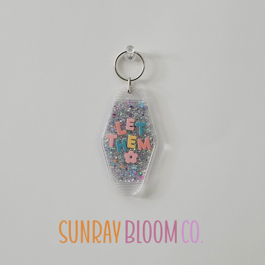 Let Them Glitter Hotel Keychain