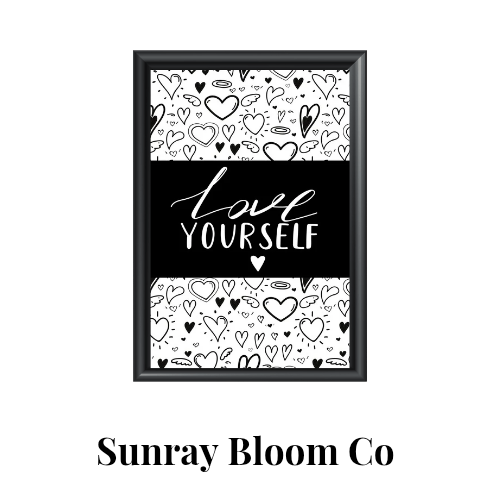 Love Yourself Print 4x6