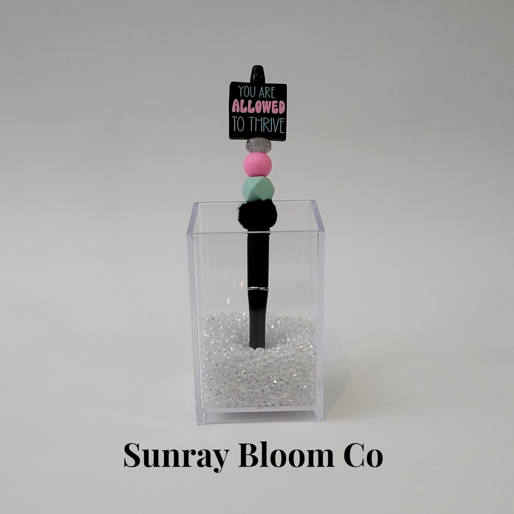 You Are Allowed to Thrive Double Sided Focal Extended Pen