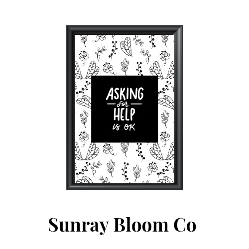 Asking for Help is Okay Print 4x6