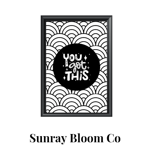 You Got This Print 4x6
