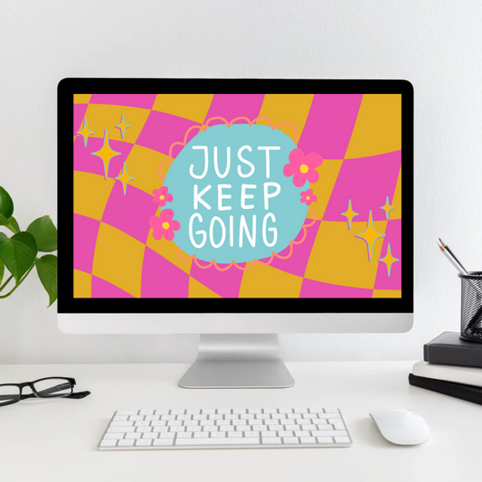 Just Keep Going Desktop Wallpaper