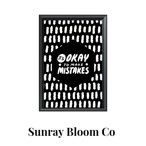 It's Okay to Make Mistakes Print 4x6